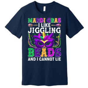 Funny Mardi Gras I Like Jiggling Beads And I Cannot Lie Premium T-Shirt