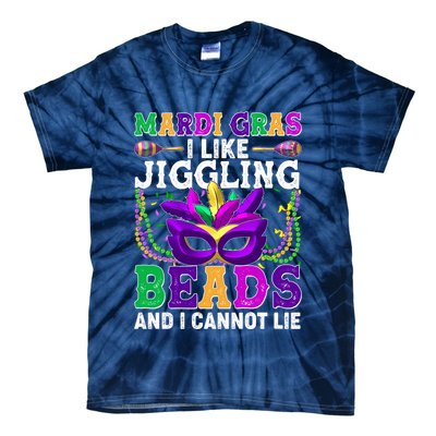 Funny Mardi Gras I Like Jiggling Beads And I Cannot Lie Tie-Dye T-Shirt