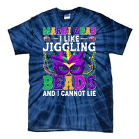 Funny Mardi Gras I Like Jiggling Beads And I Cannot Lie Tie-Dye T-Shirt