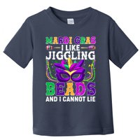 Funny Mardi Gras I Like Jiggling Beads And I Cannot Lie Toddler T-Shirt
