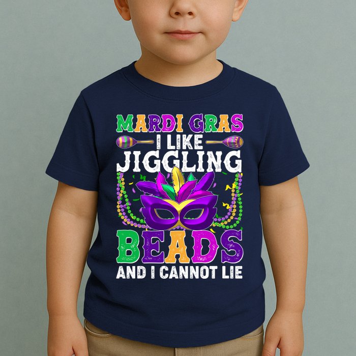 Funny Mardi Gras I Like Jiggling Beads And I Cannot Lie Toddler T-Shirt