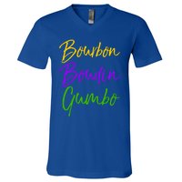 Funny Mardi Gras Quote New Orleans Gift Bourbon Boudin Gumbo Gift V-Neck T-Shirt