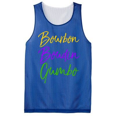 Funny Mardi Gras Quote New Orleans Gift Bourbon Boudin Gumbo Gift Mesh Reversible Basketball Jersey Tank