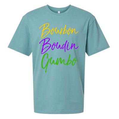 Funny Mardi Gras Quote New Orleans Gift Bourbon Boudin Gumbo Gift Sueded Cloud Jersey T-Shirt