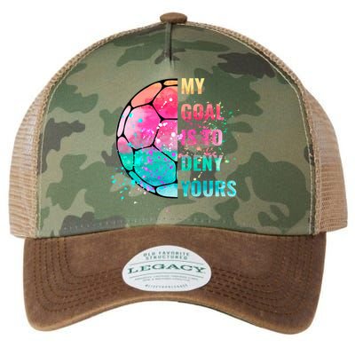Funny My Goal Is To Deny Yours Soccer Goalie Defender Gift Legacy Tie Dye Trucker Hat