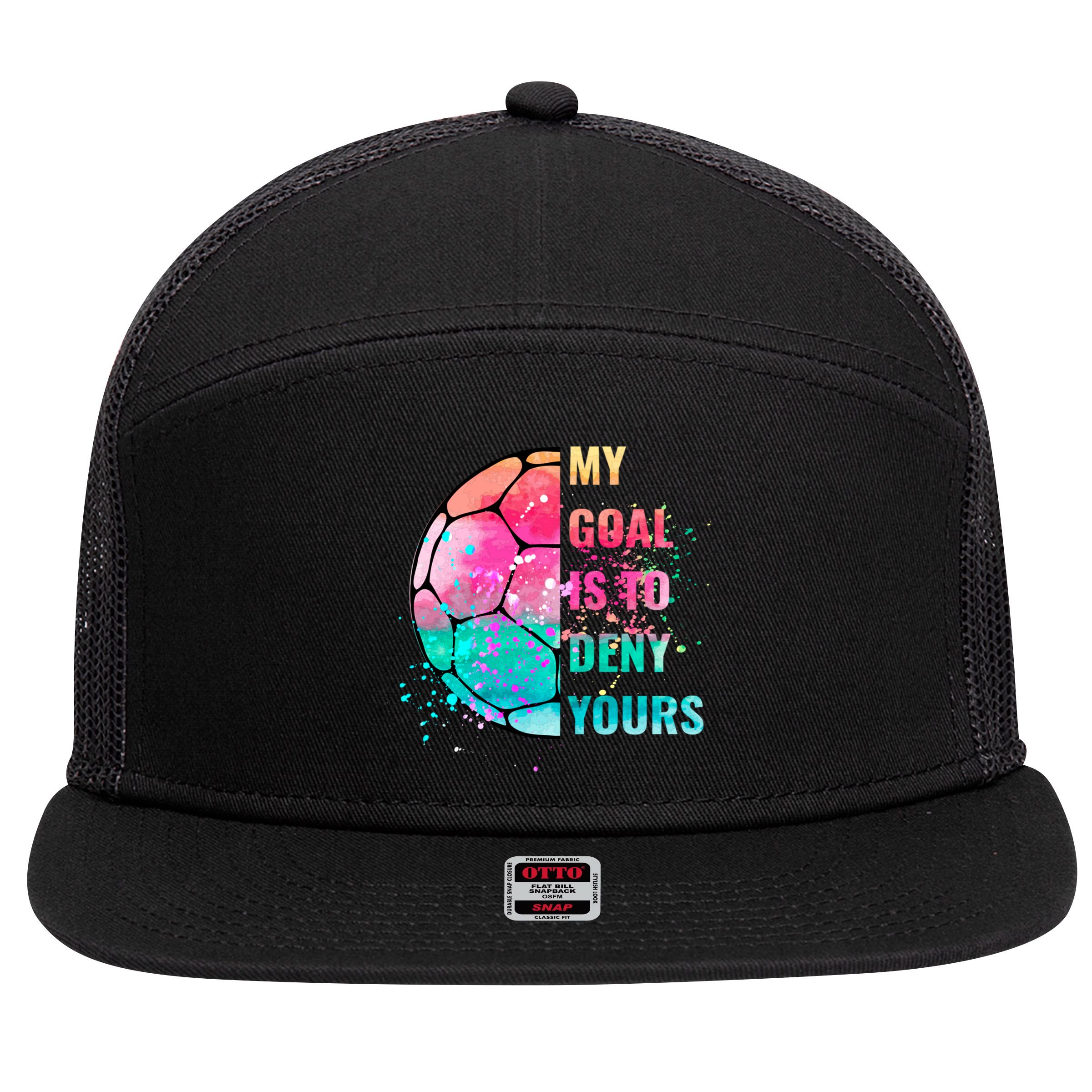 Funny My Goal Is To Deny Yours Soccer Goalie Defender Gift 7 Panel Mesh Trucker Snapback Hat