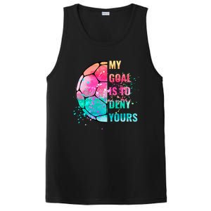 Funny My Goal Is To Deny Yours Soccer Goalie Defender Gift PosiCharge Competitor Tank