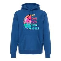 Funny My Goal Is To Deny Yours Soccer Goalie Defender Gift Premium Hoodie