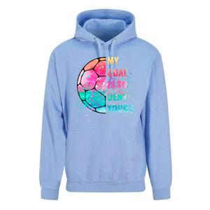 Funny My Goal Is To Deny Yours Soccer Goalie Defender Gift Unisex Surf Hoodie