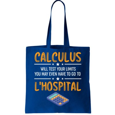 Funny Math Gift Calculus Will Test Your Limits Meaningful Gift Tote Bag