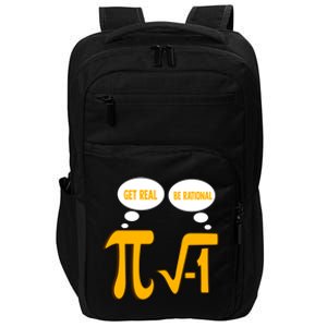 Funny Math Gift Get Real Be Rational Gift Impact Tech Backpack