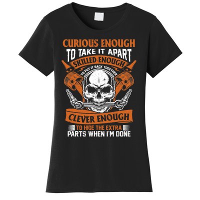 Funny Mechanic Gift Curious Skilled And Clever Car Fixing Women's T-Shirt