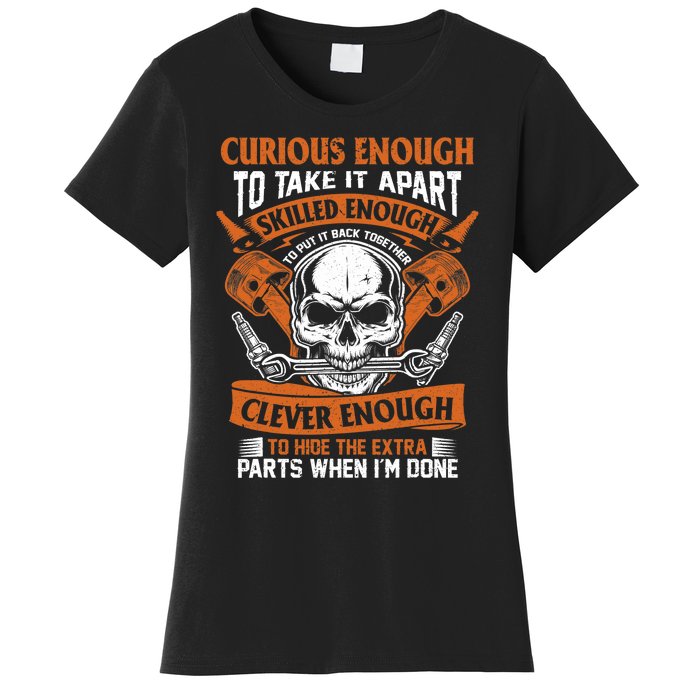 Funny Mechanic Gift Curious Skilled And Clever Car Fixing Women's T-Shirt