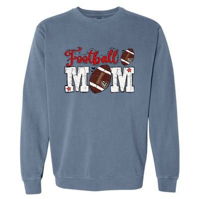 Football Mom Gift Garment-Dyed Sweatshirt