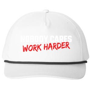 Fitness Motivation Gym Workout Nobody Cares Work Harder Gift Snapback Five-Panel Rope Hat