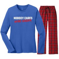 Fitness Motivation Gym Workout Nobody Cares Work Harder Gift Women's Long Sleeve Flannel Pajama Set 