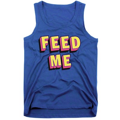 Feed Me Gift Tank Top