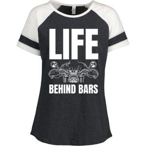 Funny Motorcycle Gift Life Behind Motorcycle Bars Cool Gift Enza Ladies Jersey Colorblock Tee