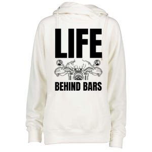 Funny Motorcycle Gift Life Behind Motorcycle Bars Cool Gift Womens Funnel Neck Pullover Hood