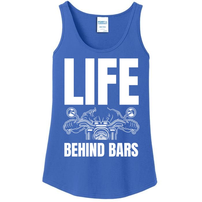 Funny Motorcycle Gift Life Behind Motorcycle Bars Cool Gift Ladies Essential Tank