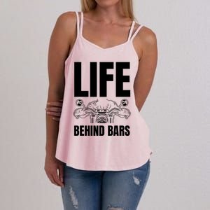 Funny Motorcycle Gift Life Behind Motorcycle Bars Cool Gift Women's Strappy Tank