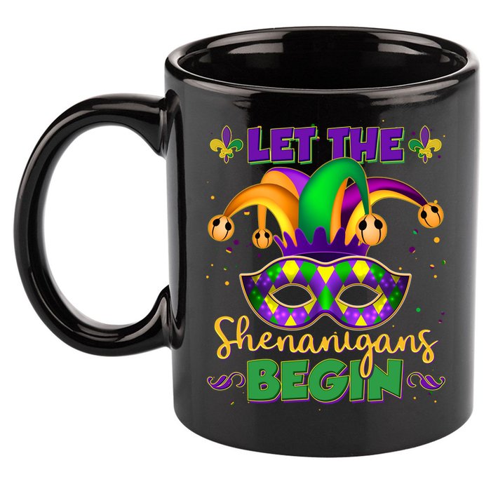 Funny Mardi Gras Let The Shenanigans Begin Jester Hat Mask 11oz C Handle Ceramic Mug