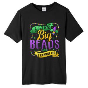 Funny Mardi Gras I Like Big Beads And Cannot Lie Great Gift Tall Fusion ChromaSoft Performance T-Shirt