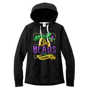 Funny Mardi Gras I Like Big Beads And Cannot Lie Great Gift Women's Fleece Hoodie