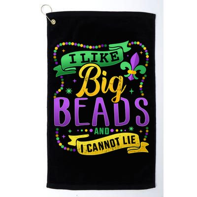 Funny Mardi Gras I Like Big Beads And Cannot Lie Great Gift Golf Towel