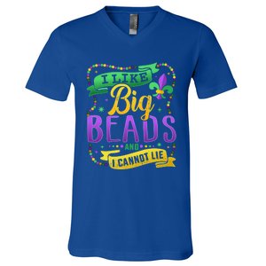 Funny Mardi Gras I Like Big Beads And Cannot Lie Great Gift V-Neck T-Shirt