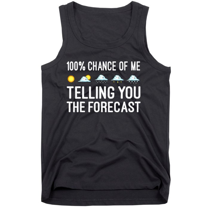 Funny Meteorology Gift Weather Enthusiasts Cool Weatherman Tank Top