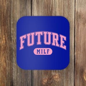 Future Milf Gift Coaster