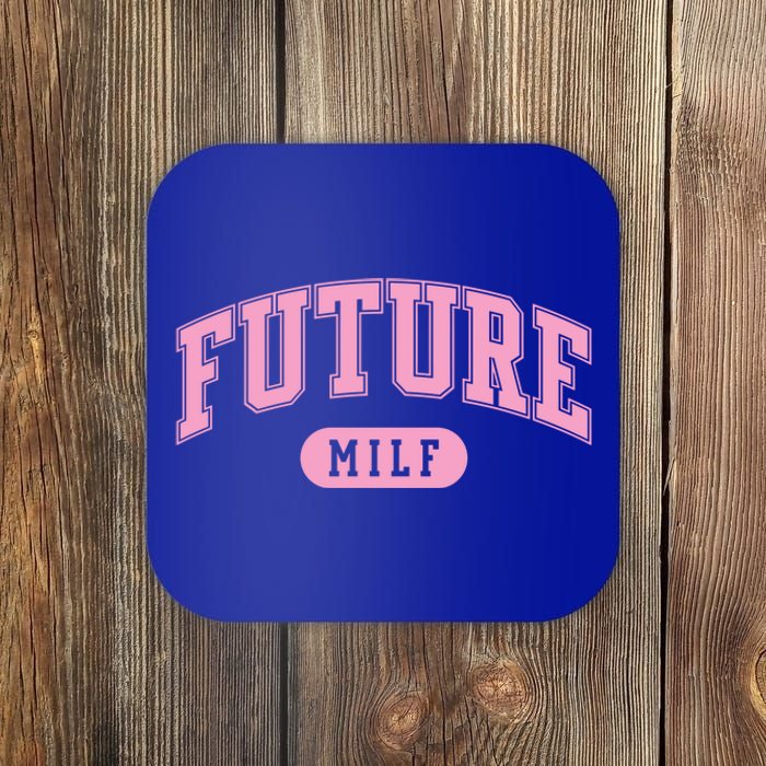 Future Milf Gift Coaster