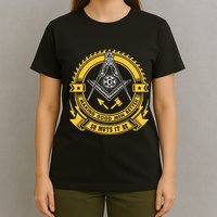 Freemason Making Good Better Mason So Mote It Be Masonic T-Shirt