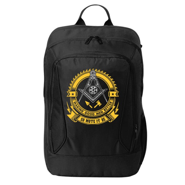 Freemason Making Good Better Mason So Mote It Be Masonic City Backpack