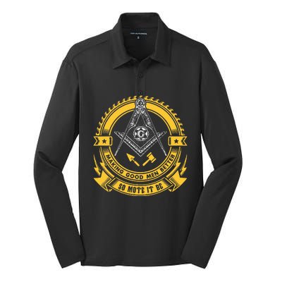 Freemason Making Good Better Mason So Mote It Be Masonic Silk Touch Performance Long Sleeve Polo