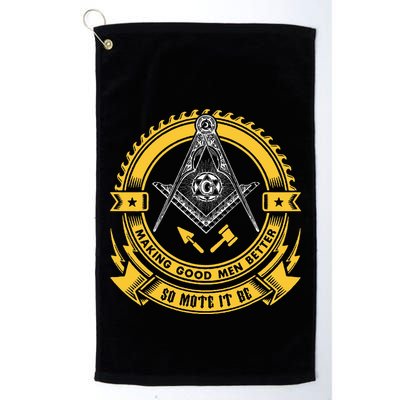Freemason Making Good Better Mason So Mote It Be Masonic Golf Towel