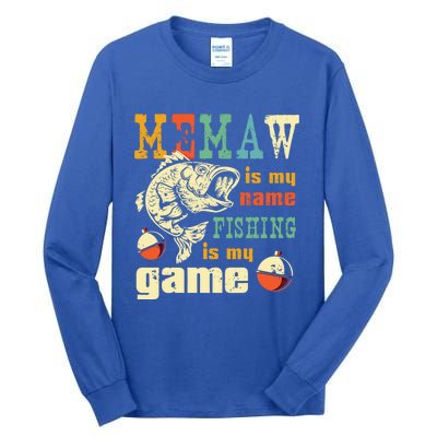 Fishing Memaw Gift Bass Fish Fisher Funny Gift Fishing Mom Funny Gift Tall Long Sleeve T-Shirt