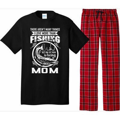 Fishing Mom Gift I Love More Than Fishing Is Being Mom Funny Gift Pajama Set