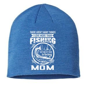 Fishing Mom Gift I Love More Than Fishing Is Being Mom Funny Gift Sustainable Beanie