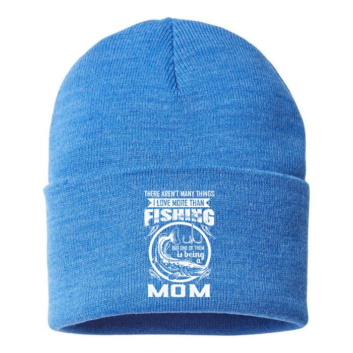 Fishing Mom Gift I Love More Than Fishing Is Being Mom Funny Gift Sustainable Knit Beanie