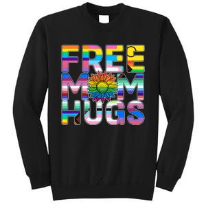 Free Mom Hugs Lgbt Pride Mom Daisy Flower Lesbian Mother Day Tall Sweatshirt