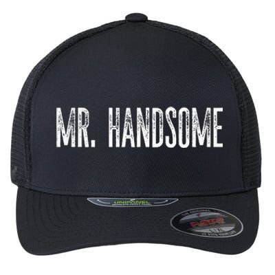 Funny Mr. Handsome Fun Gag Novelty Flexfit Unipanel Trucker Cap