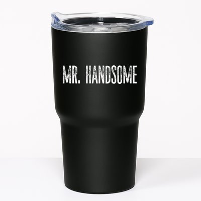 Funny Mr. Handsome Fun Gag Novelty Tumbler