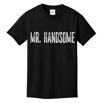 Funny Mr. Handsome Fun Gag Novelty Kids T-Shirt