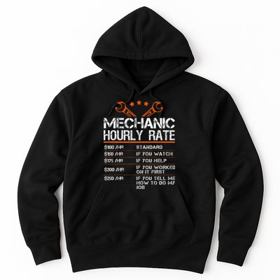 Funny Mechanic Hourly Rate Car Auto Repairman Labor Rates Hoodie