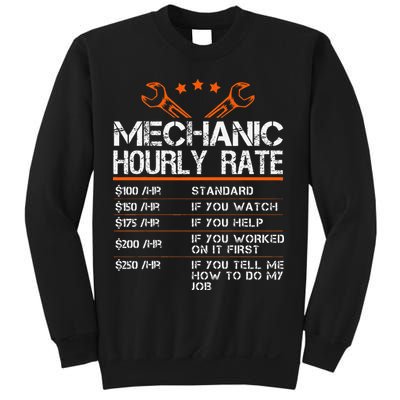 Funny Mechanic Hourly Rate Car Auto Repairman Labor Rates Sweatshirt