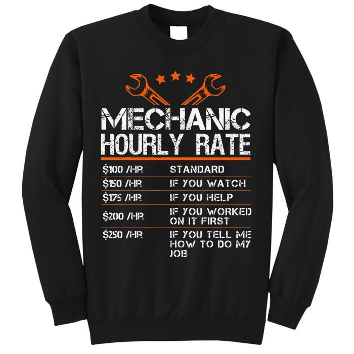 Funny Mechanic Hourly Rate Car Auto Repairman Labor Rates Sweatshirt