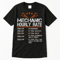 Funny Mechanic Hourly Rate Car Auto Repairman Labor Rates Tall T-Shirt