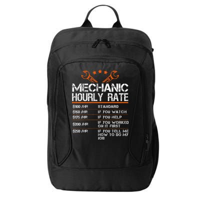 Funny Mechanic Hourly Rate Car Auto Repairman Labor Rates City Backpack